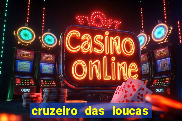 cruzeiro das loucas dublado torrent